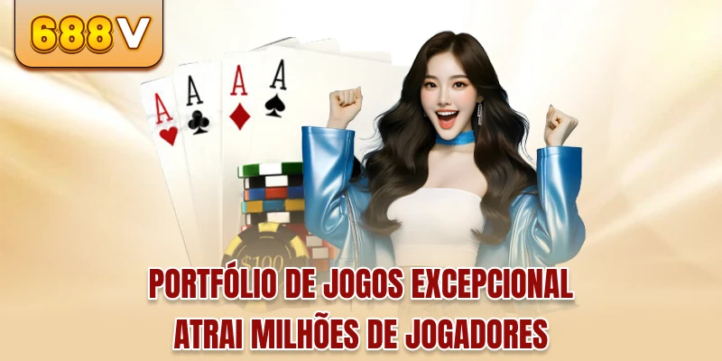 Portfólio de jogos excepcional atrai milhões de jogadores
