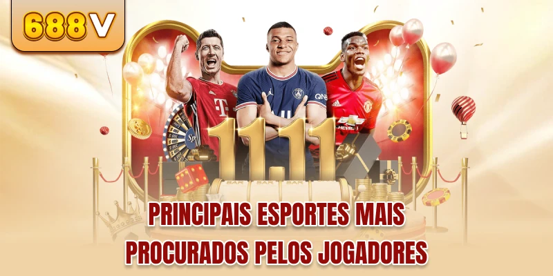 Principais esportes mais procurados pelos jogadores